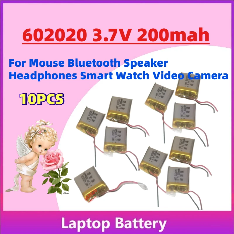 

New 10 Pcs 602020 3.7V 200mah Li-Polymer Rechargeable Battery for Mouse Bluetooth Speaker Headphones Smart Watch Video Camera
