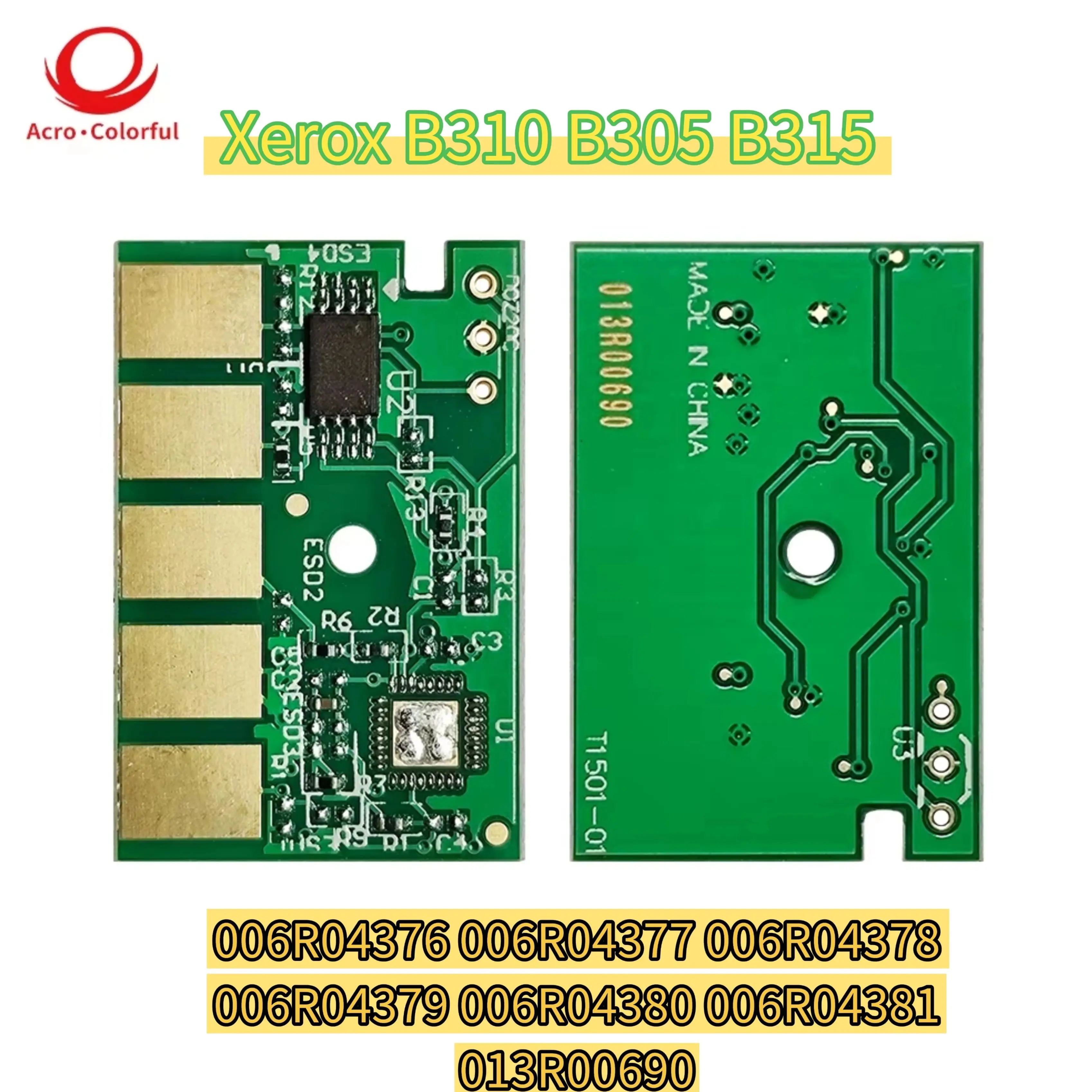 

B310 Compatible 006R04376 006R04377 006R04378 006R04379 006R04380 006R04381 Toner Chip for Xerox B305 B315 Cartridge 013R00690