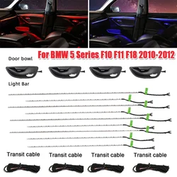 Dual Color LED Car Interior Ambient Light Kit for BMW 5 Series F10 F11 F18 2010-2012