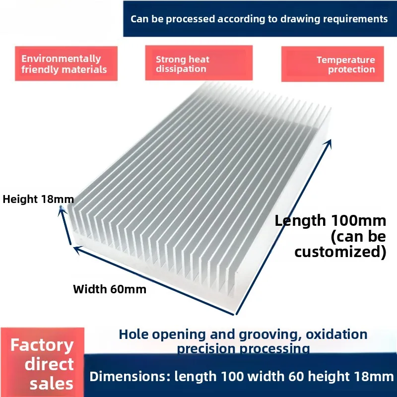 

Custom 60×18×100mm Aluminum Profile Heatsink for High-Power Amplifiers, CPU & Motherboard Cooling