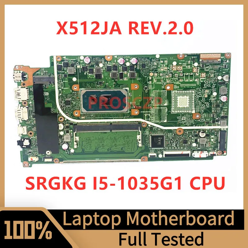 

X512JA REV.2.0 Mainboard For Asus Laptop Motherboard High Quality With SRGKG I5-1035G1 CPU 100% Fully Tested Working Well