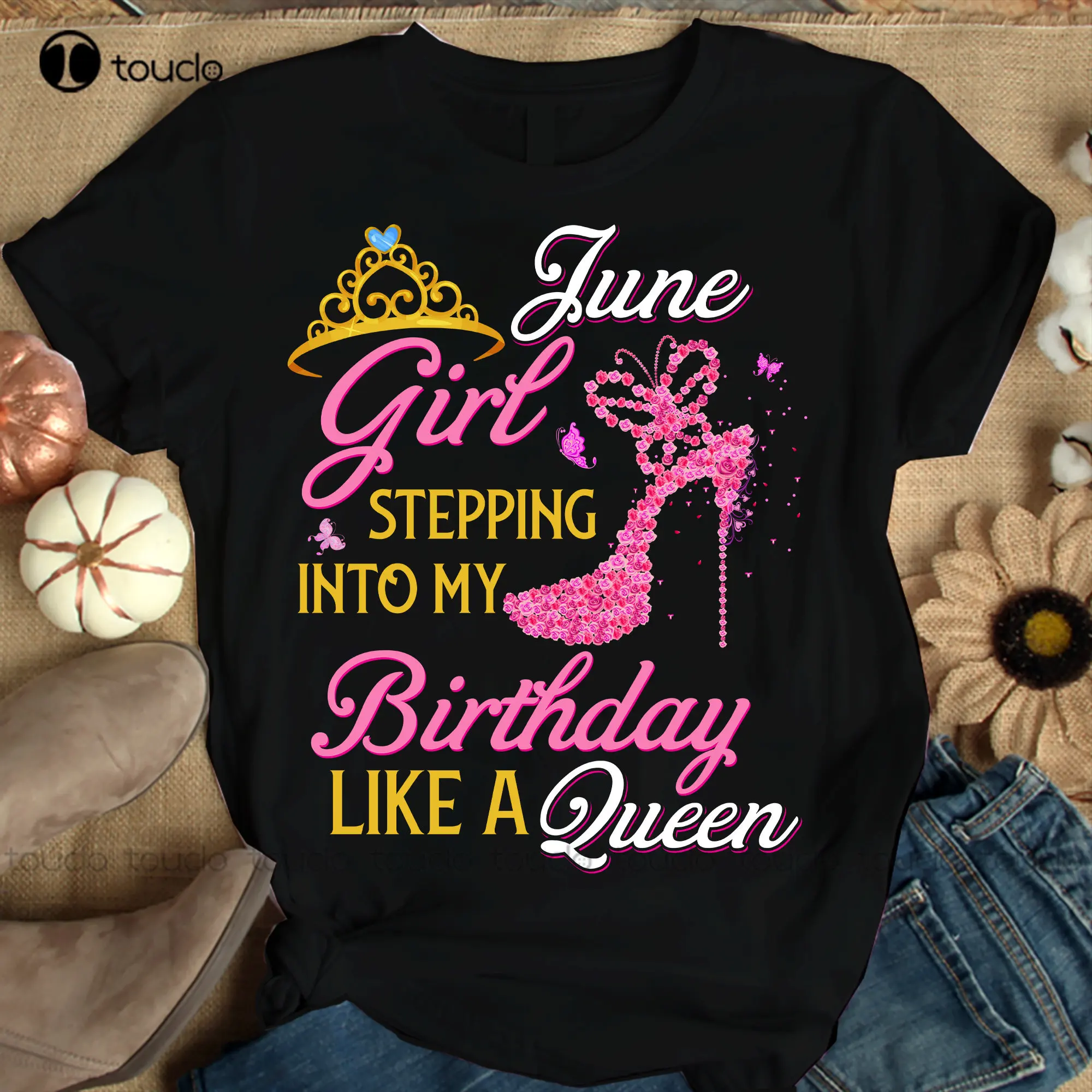 June Girl Stepping Into My Birthday Like A Queen Shirts Women Birthday T Shirts Summer Tops Beach T Shirts Xs-5Xl Custom Gift