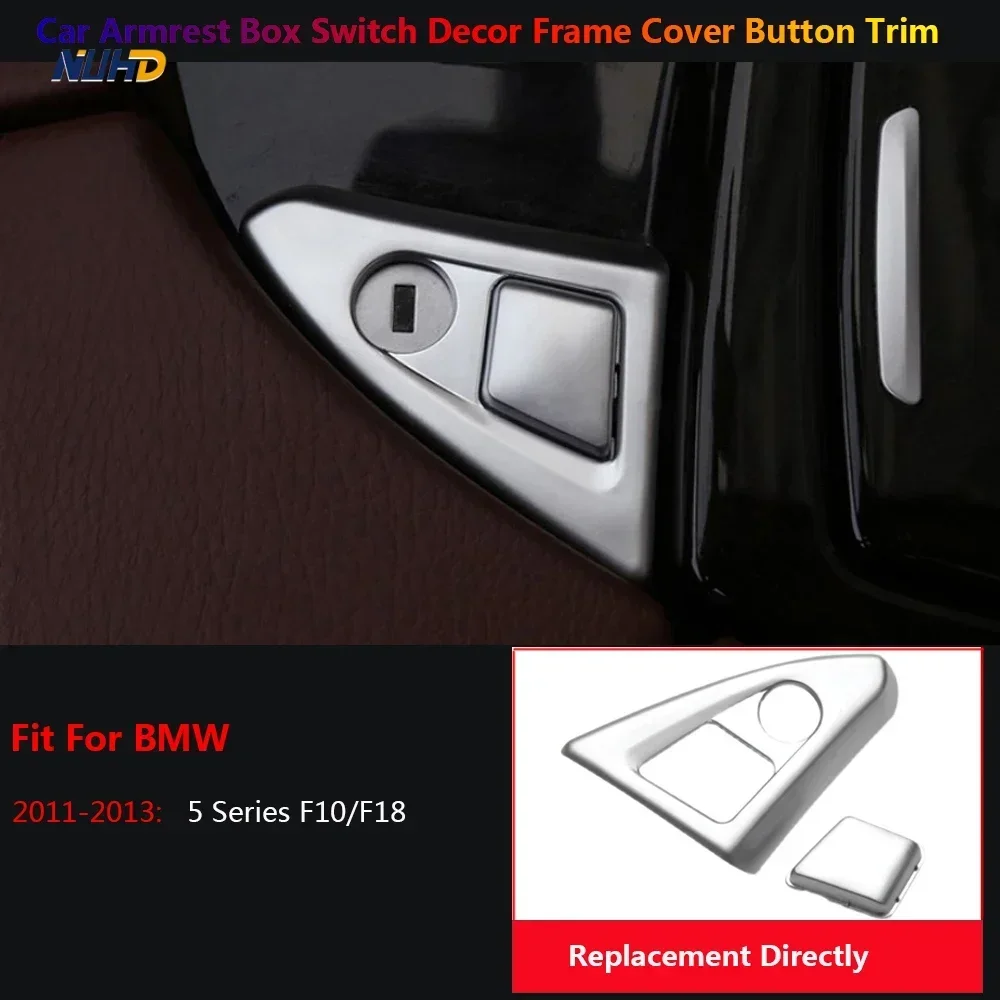 

Car Replacement Armrest Box Switch Button Protector Cover Trim Stickers For BMW 5 Serie F10 F18 Auto Patch Interior Accessories