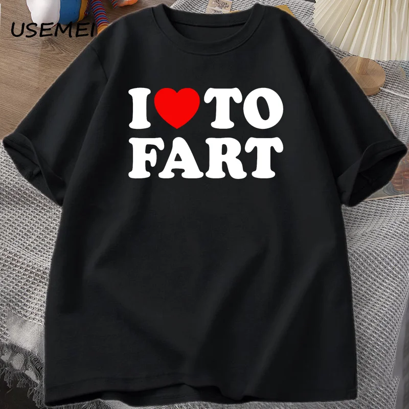 أنا أحب ضرطة التي شيرت الفكاهة المحملة نكتة الكمامة تي شيرت للرجل أبي الهدايا الرجال الملابس القطنية المطبوعة تي شيرت موضة بلايز عادية #1