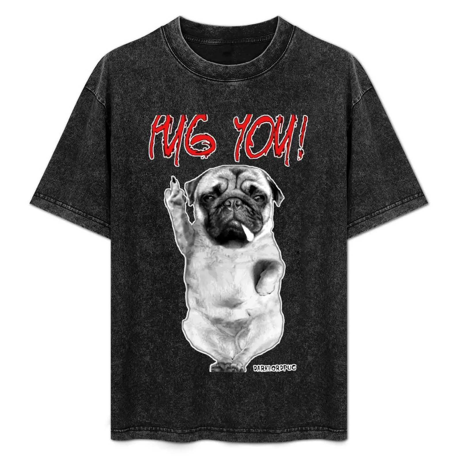 

PUG YOU! T-Shirt Construction Work Tee Shirt