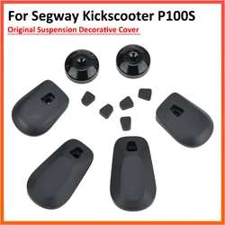 Original Suspension Decorative Cover For Segway Ninebot P100S P100SU P100 Electric Scooter Kickscooter Axle Head Cap Shell Parts