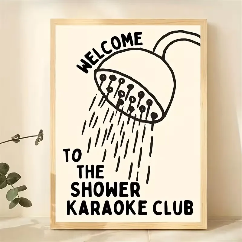 

Canvas Poster: Welcome To The Shower Karaoke Club - Humorous Wall Art with Shower Head - Black and White Modern Home Decoration