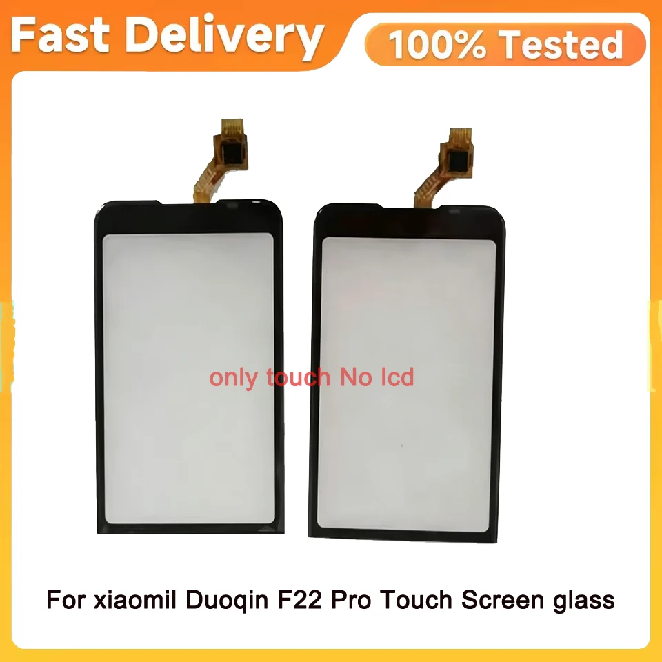 Проверенный сенсорный экран для Xiaomi Duoqin F22 Pro, сенсорное стекло, панель диджитайзера, запасные части для ремонта стекла для Qin F22 Pro.