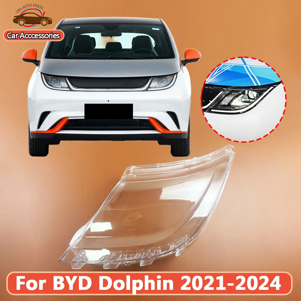 Headlamp Cover Shade For BYD Dolphin 2021-2024 Headlight Transparent Lens Lamp Shell Masks Plexiglass Replace Original Lampshade
