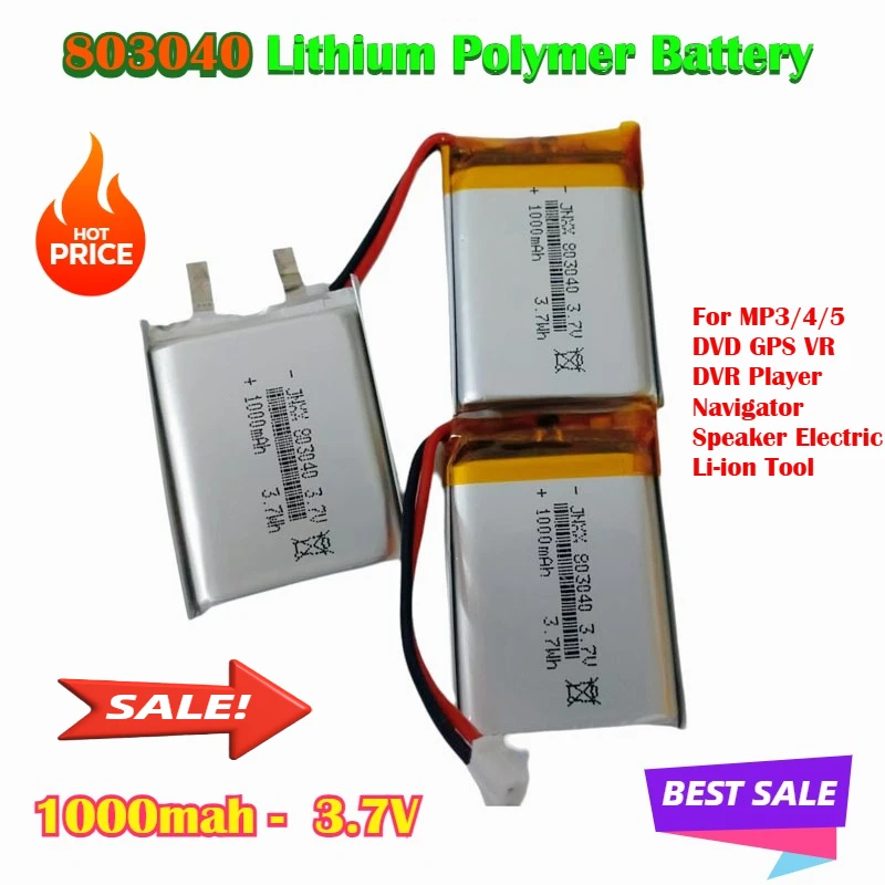 

803040 Battery 1000mah 3.7V Lithium Polymer Battery for MP3/4/5 DVD GPS VR DVR Player Navigator Speaker Electric Li-ion Tool