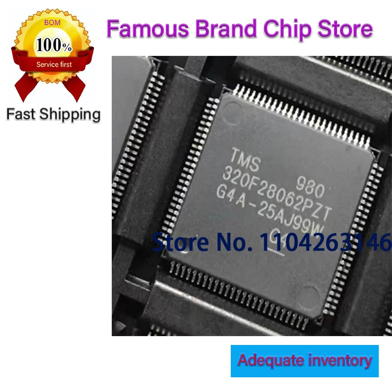 TMS320F28062PZT  TMS320F28062  QFP100 New Original Genuine 1~100PCS