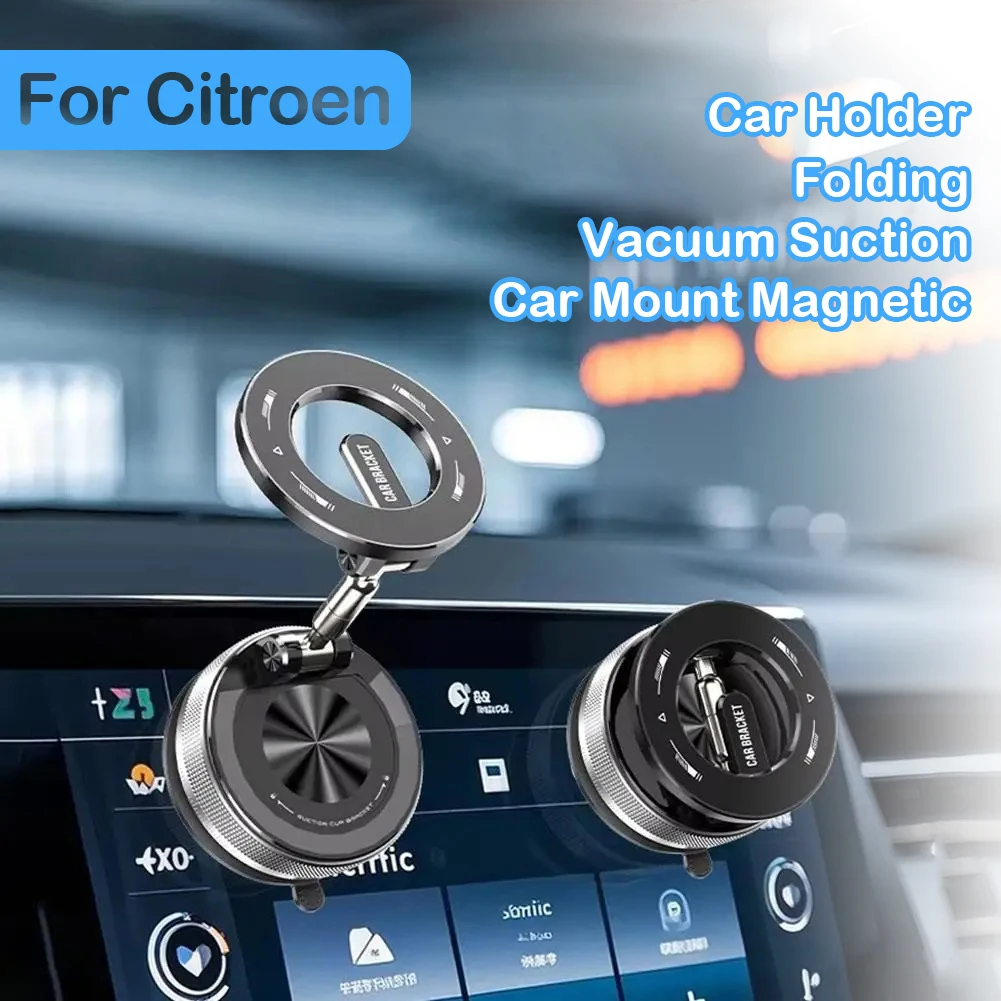 

Vacuum magnetic phone holder For Citroen C5 C5X C6 C3-XR Elysee C4 C1 C3 C4 Berlingo C-zero C5-Aircross pocket sized foldable