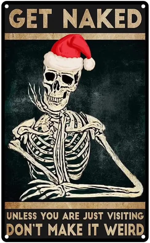 Licpact Funny Christmas Bathroom Quote Skull Metal Tin Sign Wall Decor - Vintage Get You are Just Visiting for Toilet WC Washroo