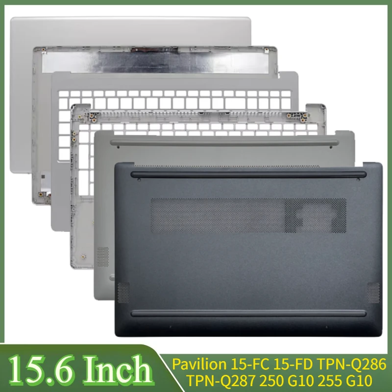 

15,6 "Новый чехол для ноутбука Pavilion 15-FC 15-FD TPN-Q286 TPN-Q287 250 G10, задняя крышка с ЖК-дисплеем, передняя панель, петли, упор для рук, нижний чехол
