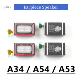 Built-in Earphone Earpiece Front Top Ear Speaker For Samsung Galaxy A54 A34 SM-A546 A346 Sound Receiver