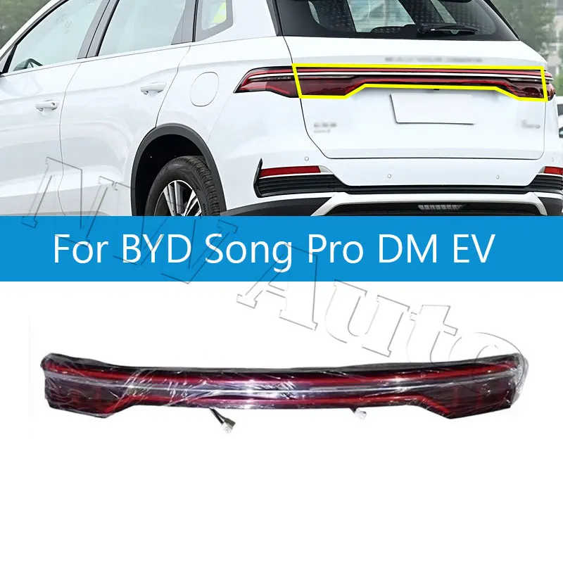 Car Rear Tail Light For BYD Song Pro DM EV Brake Light Rear Center Light Car Accessories