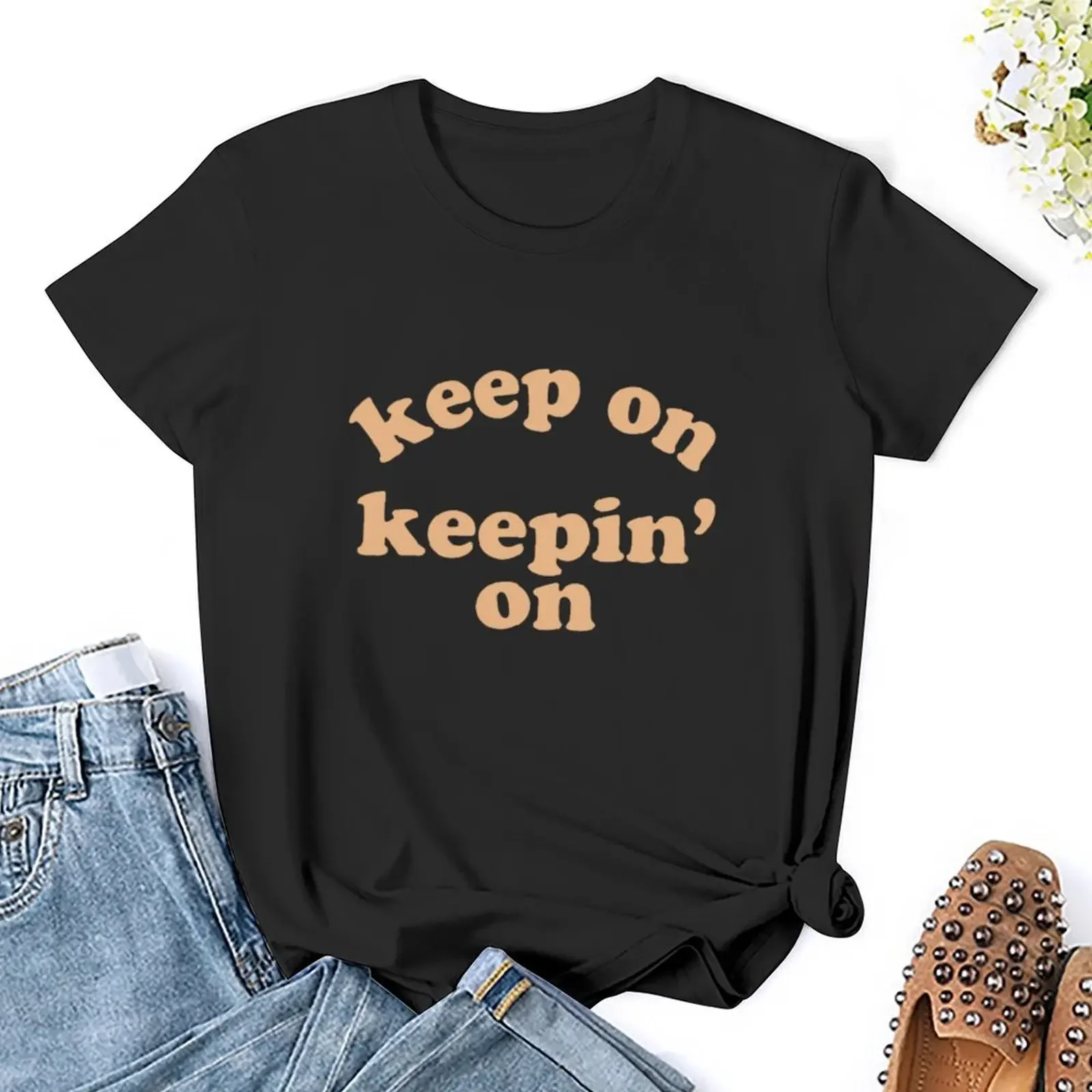 Keep On Keepin' On T-shirt anime clothes Female clothing funny funny t shirts for Women