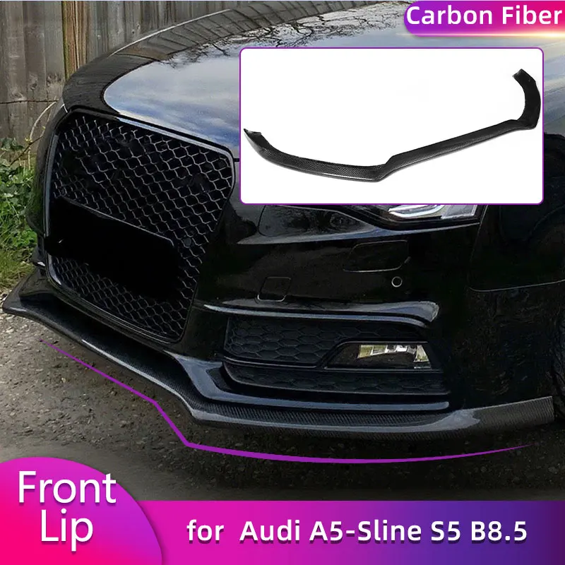 

Full Carbon Fiber Front Bumper Lip Spoiler for Audi A5-Sline S5 B8.5 2012-2017 Non Base Car Racing Front Lip Chin Apron Body Kit