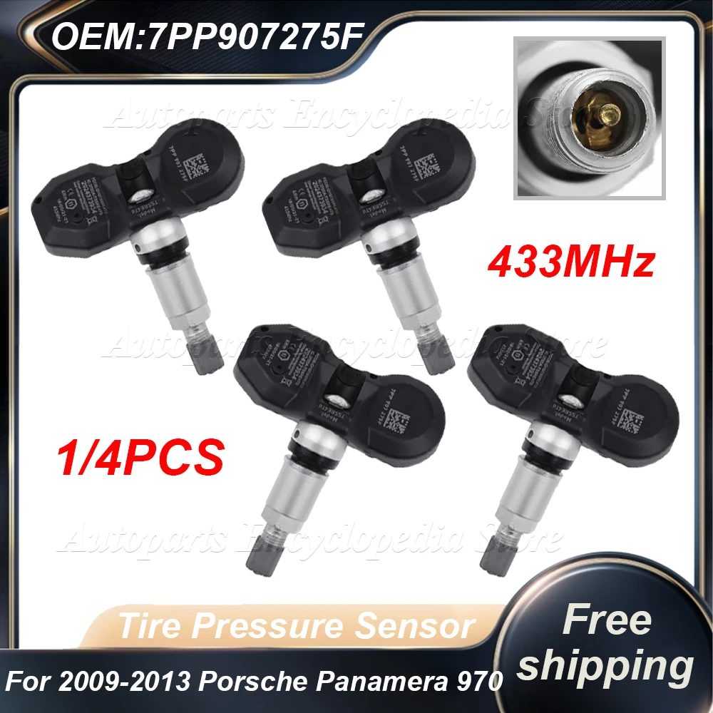 

1/4PCS Tire Pressure Sensor 7PP907275F For 2009 2010 2011 2012 2013 Porsche Panamera 970 433MHz TPMS Tire Pressure Monitor