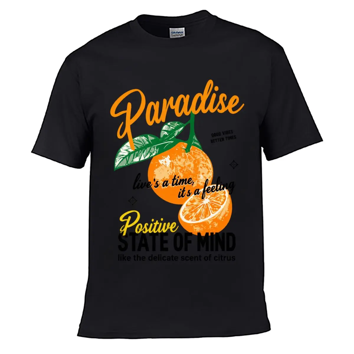 Paradise Good Vibes Better Times Positive State Of Mind Orange Citrus Street Loose Simple Tee