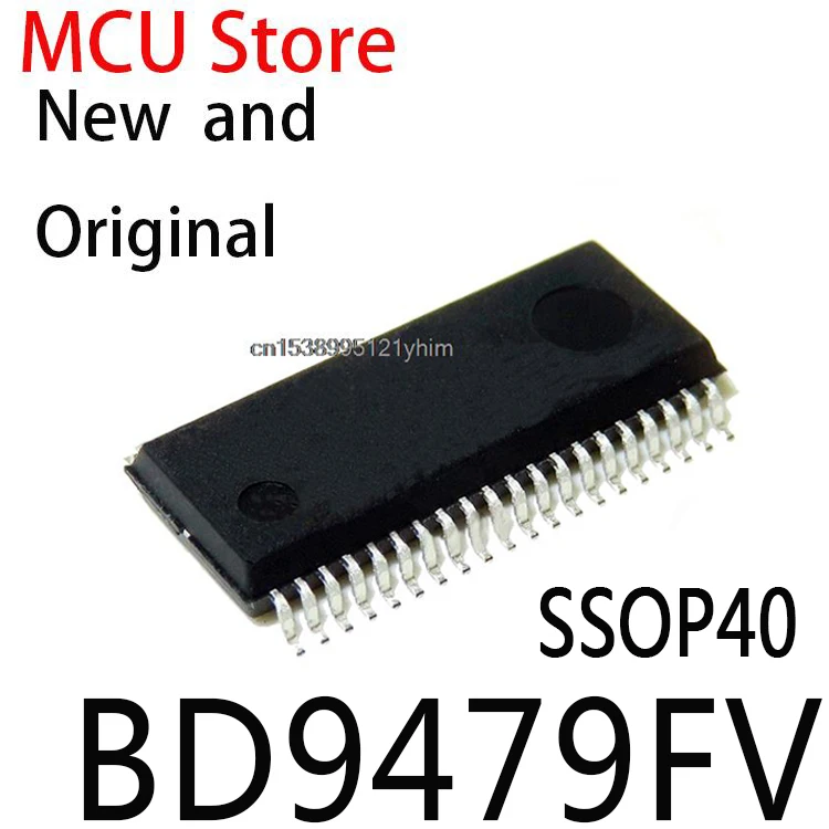 10PCS New and Original SSOP-40 BD9479 SSOP 9479FV BD9479F SSOP40 IC BD9479FV
