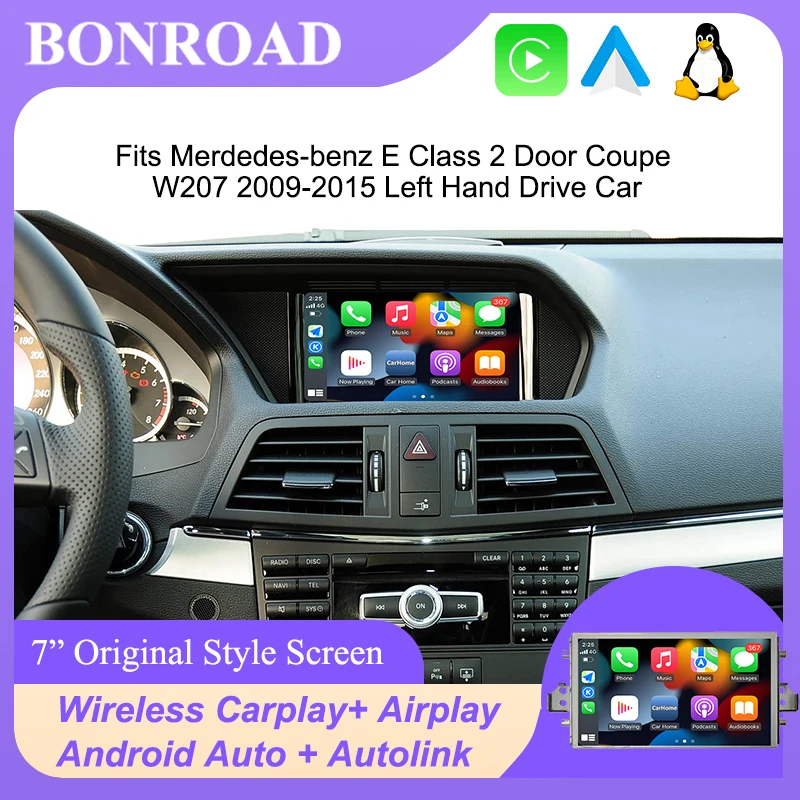 Écran tactile sans fil Carplay Android Auto de style usine Bonroad 7 pouces pour Mercedes Benz Classe E Coupé deux portes W207 A207 C207 2009-2016, Airplay Mirror Link, radio multimédia Linux pour