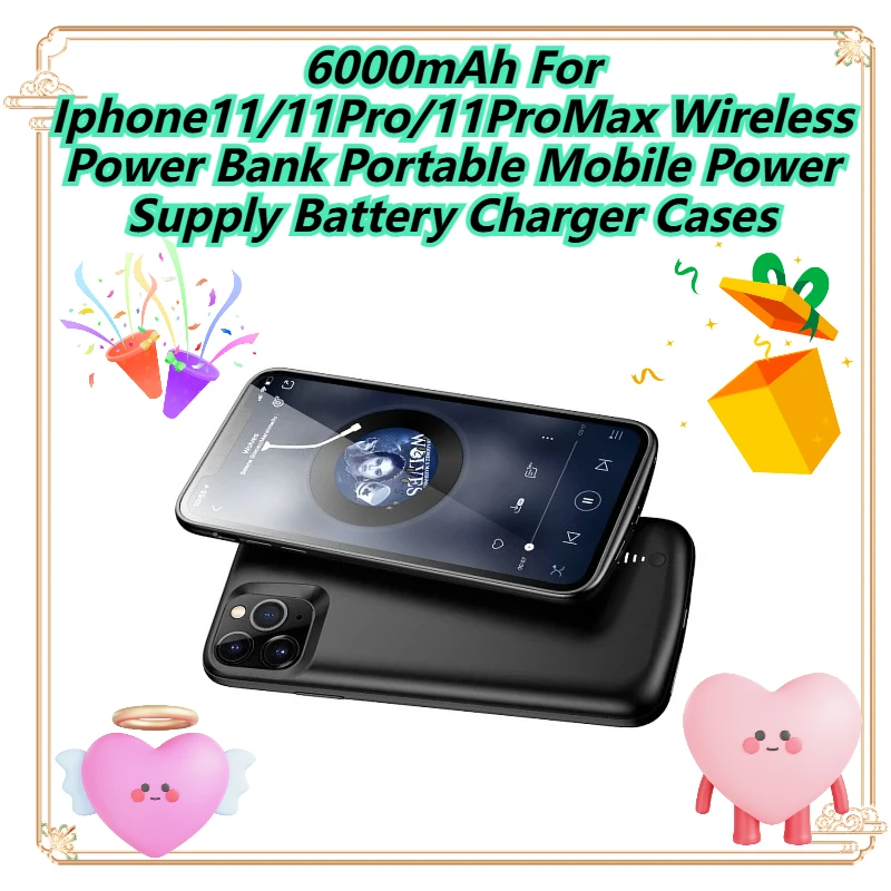 6000mAh For Iphone11/11Pro/11ProMax Wireless Power Bank Portable Mobile Power Supply Battery Charger Cases