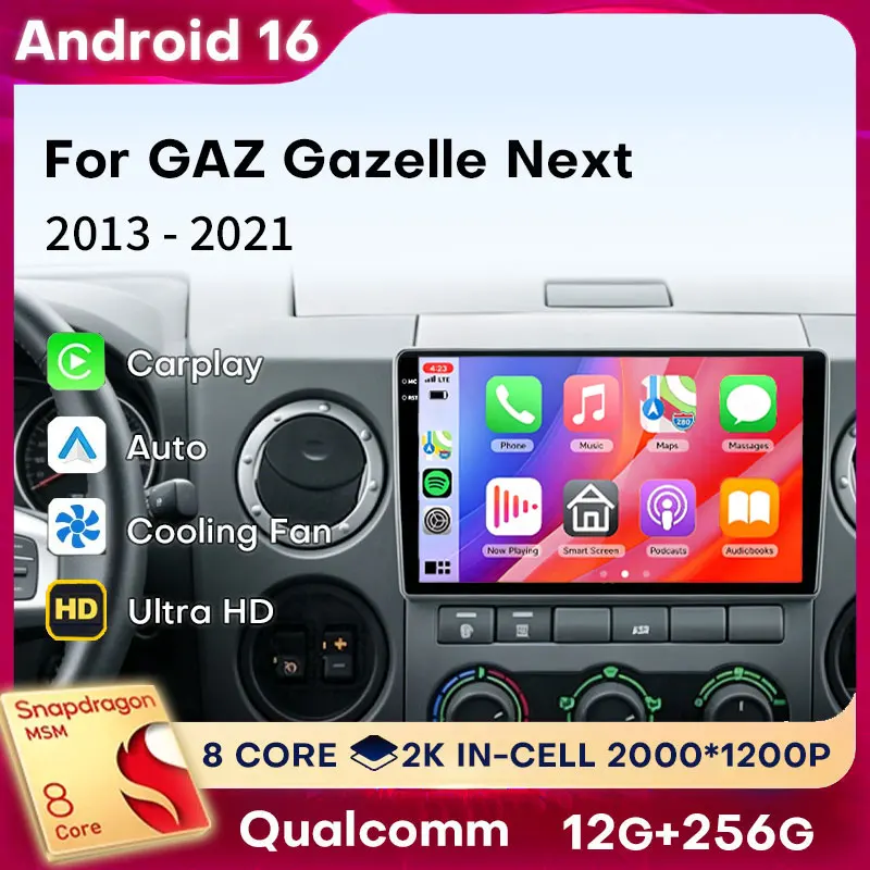 Wireless CarPlay Android Auto For GAZ Gazelle Next 2013-2021 Android 16 Qualcomm Player Stereo Car Radio SWC DSP 2 DIN Autoradio