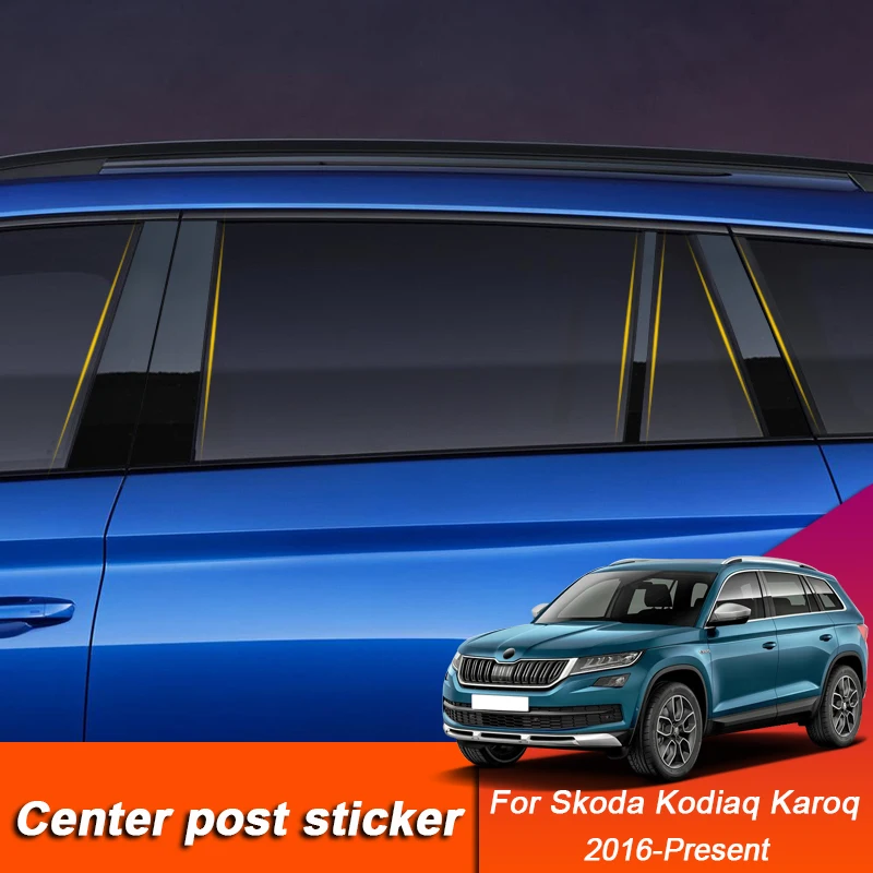 For Skoda Kodiaq Karoq Kamiq 2016-PresentCar Styling Window Center Pillar Sticker PVC Trim Anti-Scratch Film Extenal Accessories