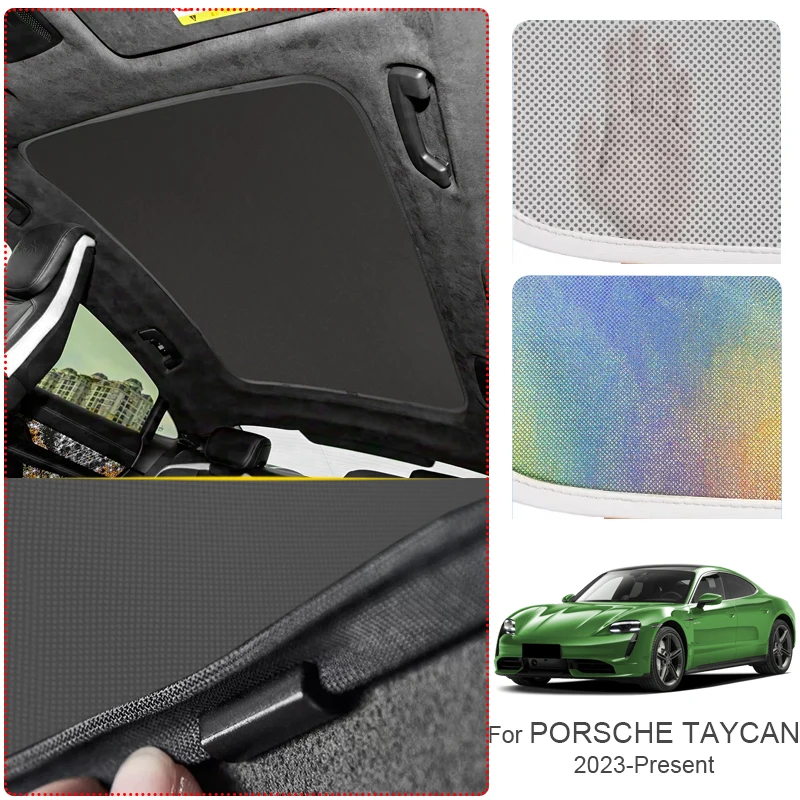 

Автомобильный люк на крыше, солнцезащитный козырек для PORSHE TAYCAN 2023-настоящее время, красочный ледяной нано, теплоизоляционный светильник, анти-УФ, автоаксессуары