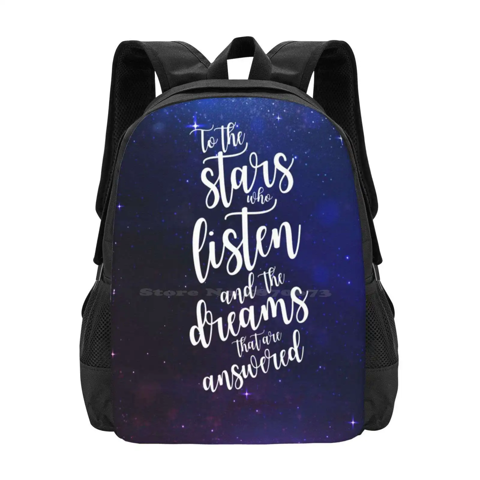 

To The Stars Who Listen And The Dreams That Are Answered Bag Backpack For Men Women Girls Teenage To The Stars Who Listen And