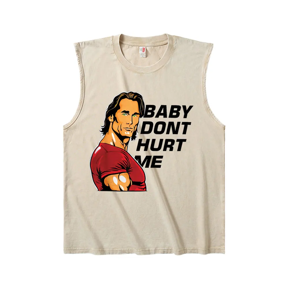 

Baby Don't Hurt Me Vintage Washed Tank Tops Men Women Casual Powerhouse Gym Geek Fitness Oversized Vest T Shirts Male T-shirts