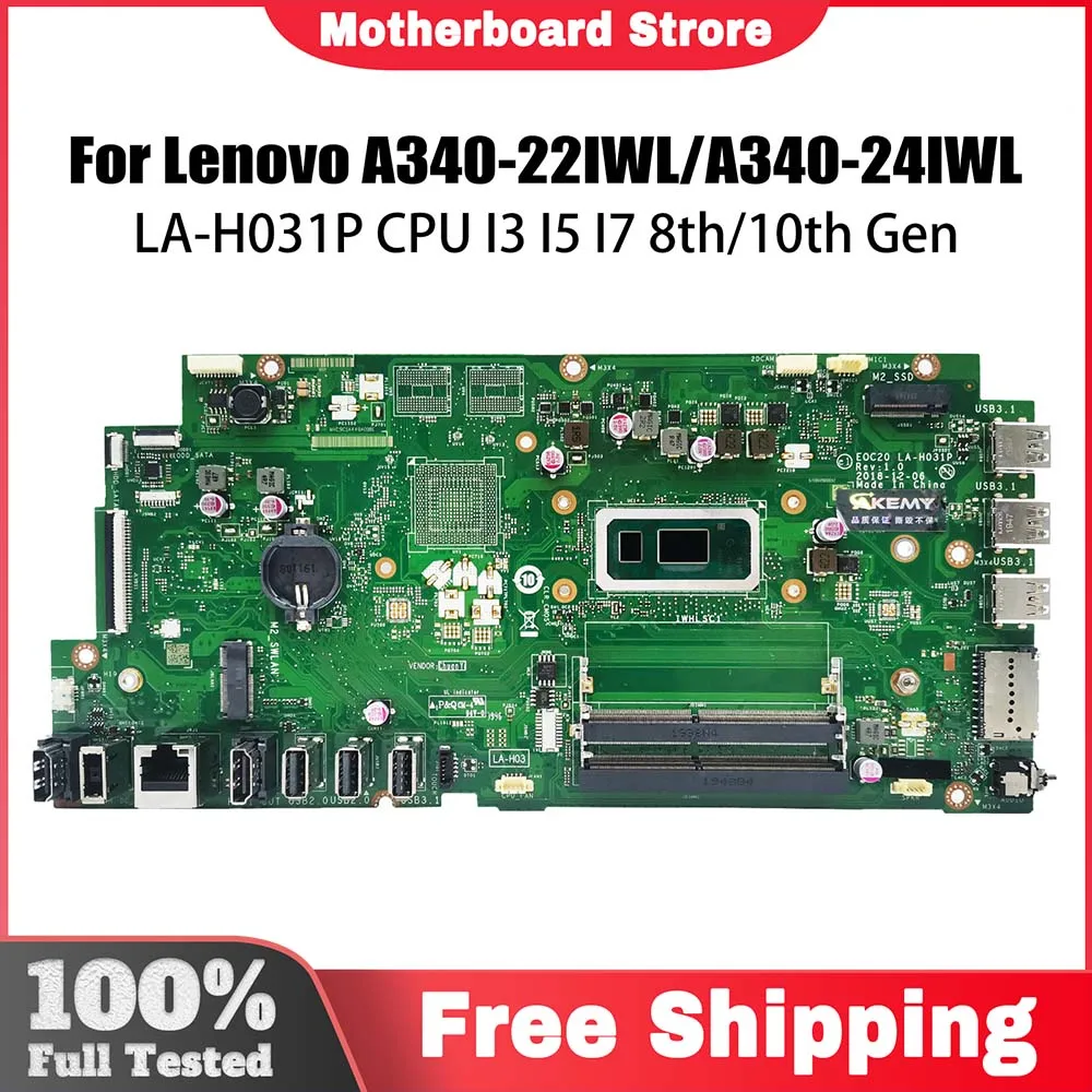 

A340-24IWL Mainboard For Lenovo AIO A340-22IWL LA-H031P 5B20U54062 5B20U53942 i3 i5 i7 8/10th All-in-one Motherboard