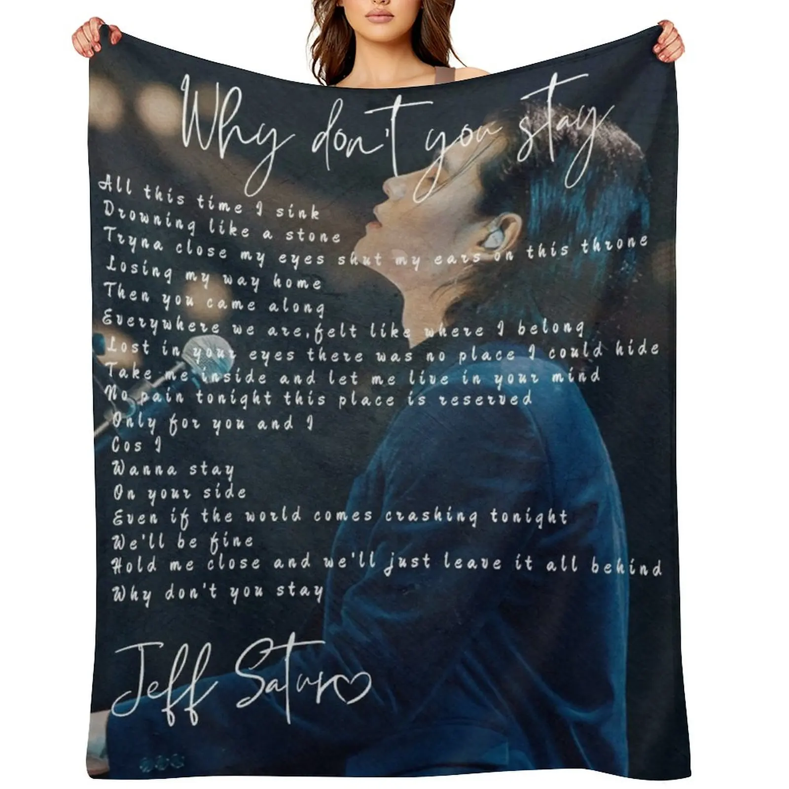 

Jeff satur why don't you stay English lyric Throw Blanket Thin Baby Bed Decorative Beds Blankets