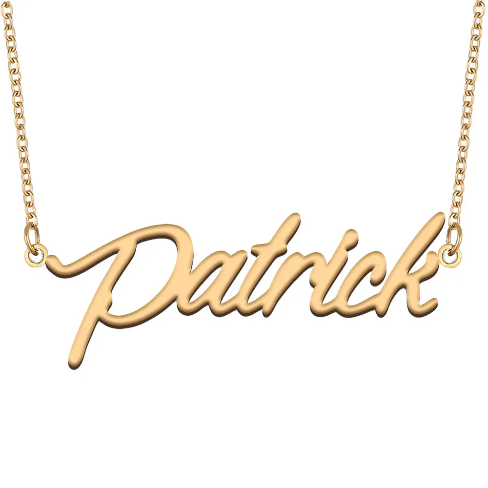 

Patrick Name Necklace for Women Stainless Steel Gold Color Nameplate Pendant Jewelry Letters Charm for Her Mother Gift