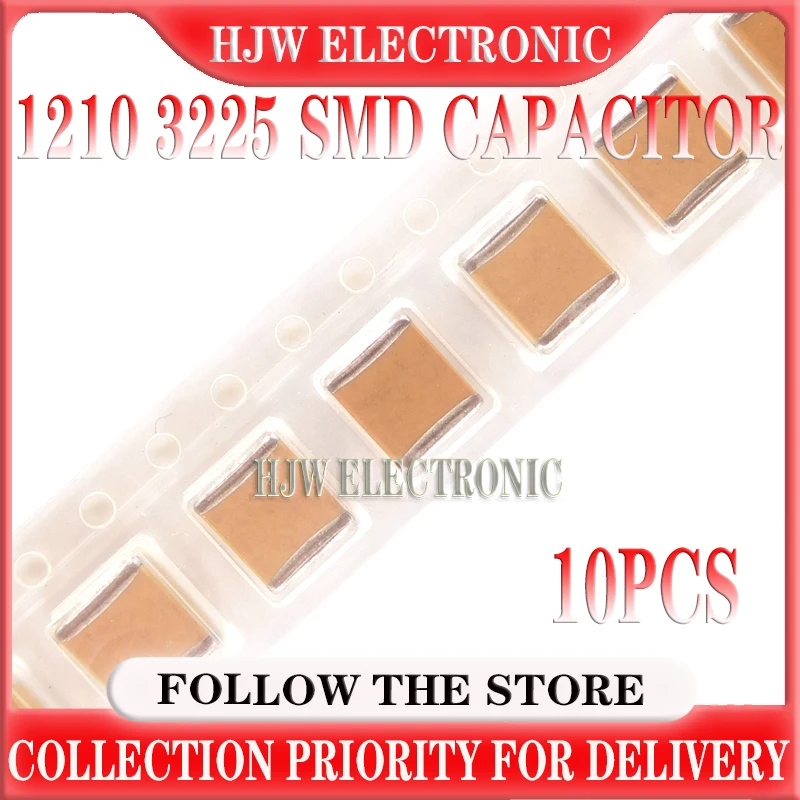 

10PCS 1210 3225 SMD Capacitor 1/2.2/4.7/10/22/47/100/220UF 6.3/10/16/25/35/50/63/100/200/250V X7R X5R K=±10% M=±20%