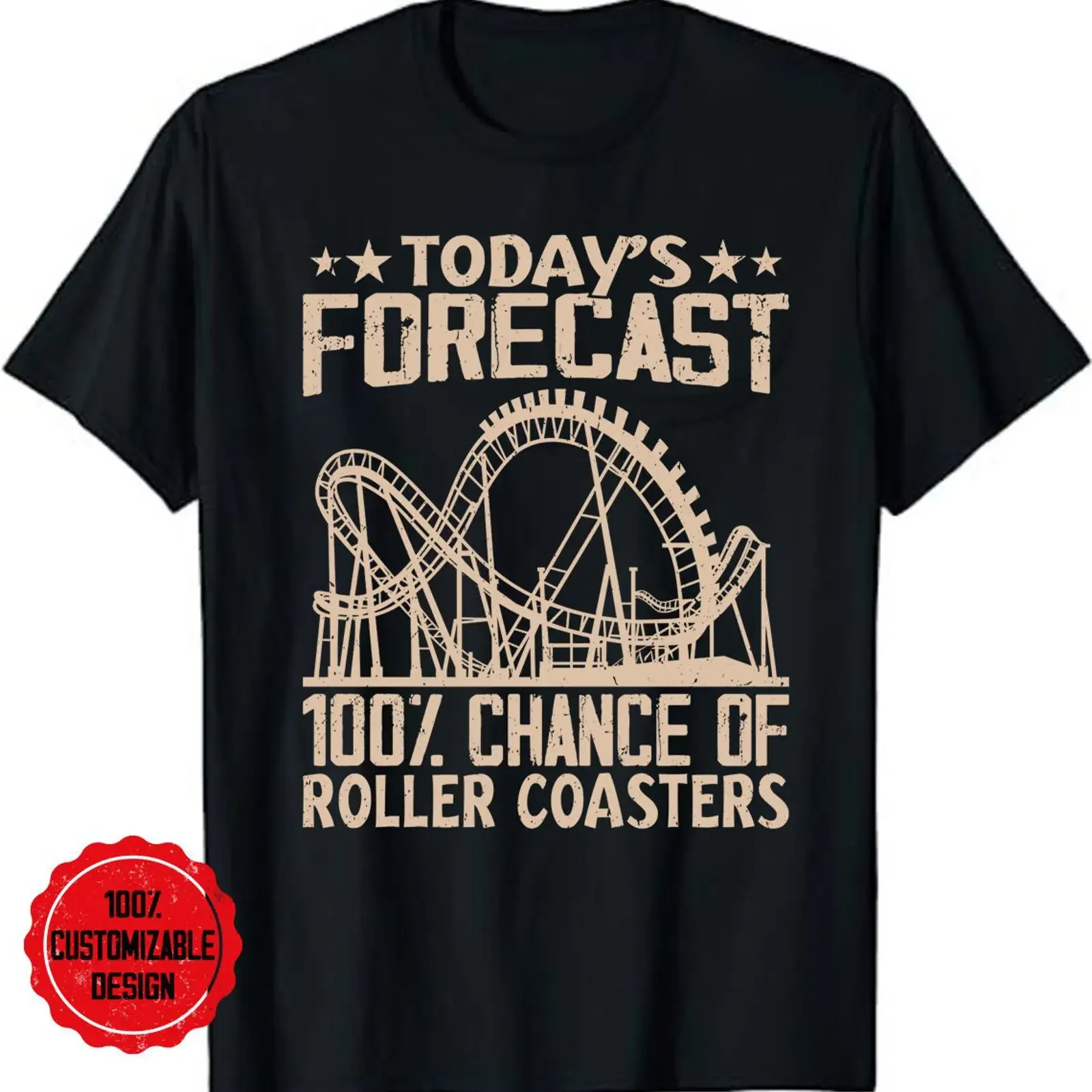 Today's Forecast 100 Chance of Roller Coasters Funny Amusement Park Enthusiast T Shirt vintage Washed Breathable Unisex homme