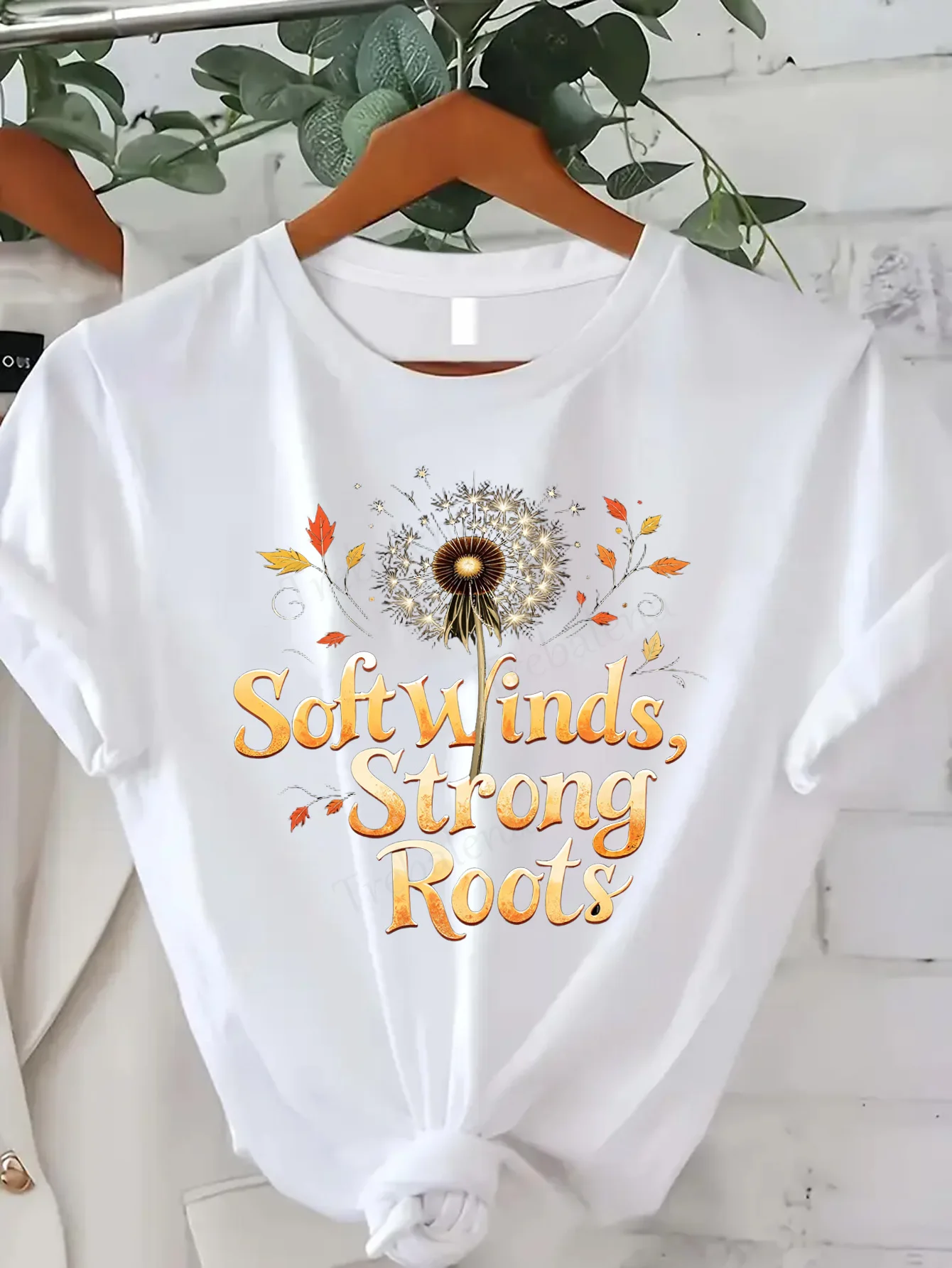 

Comfortable Women's Print T-shirt "Soft Winds Strong Roots T-Shirt - Autumn Floral Design for Women"