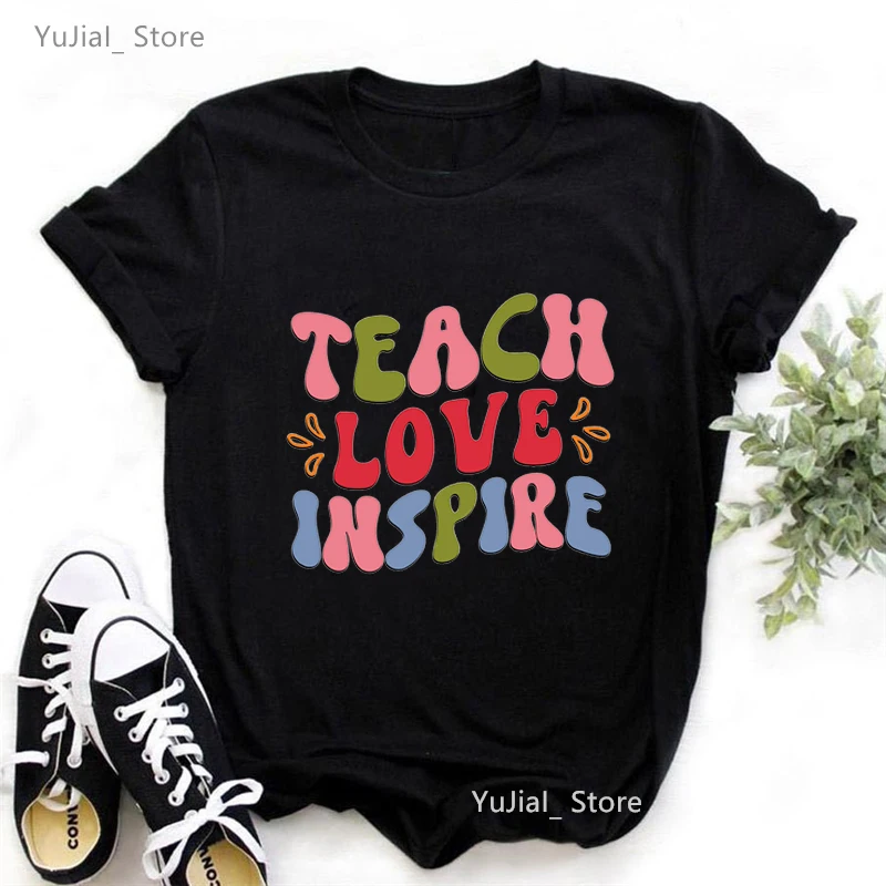 

Teaching Is A Walk In The Park Graphic Print T Shirt Women Teach Love Inspire Funny Tshirt Femme Teacher Life/Spirit T-Shirt