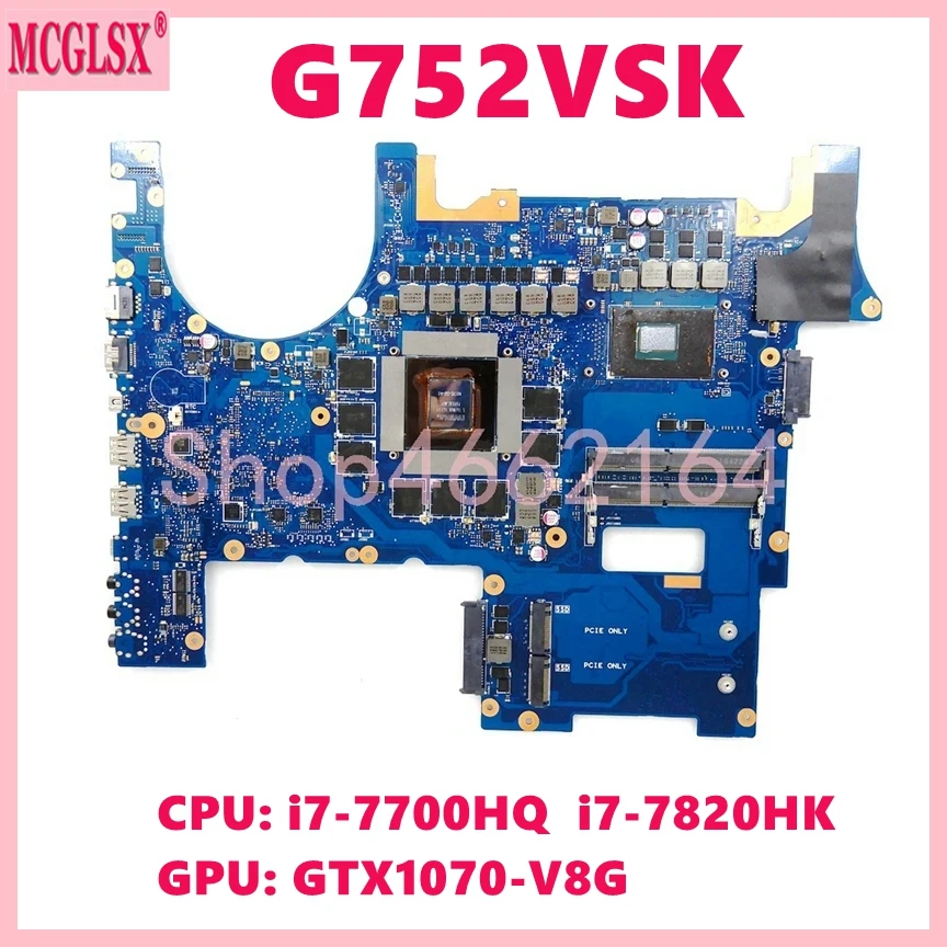 

Материнская плата для ноутбука G752VSK i7-7th Gen CPU GTX1070-8G GPU G752VSK G752V G752VT G752VS G752VM G752VY GFX72V