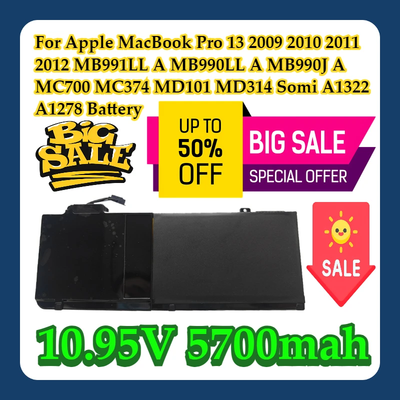 

For Apple MacBook Pro 13 2009 2010 2011 2012 MB991LL A MB990LL A MB990J A MC700 MC374 MD101 MD314 Somi A1322 A1278 Battery