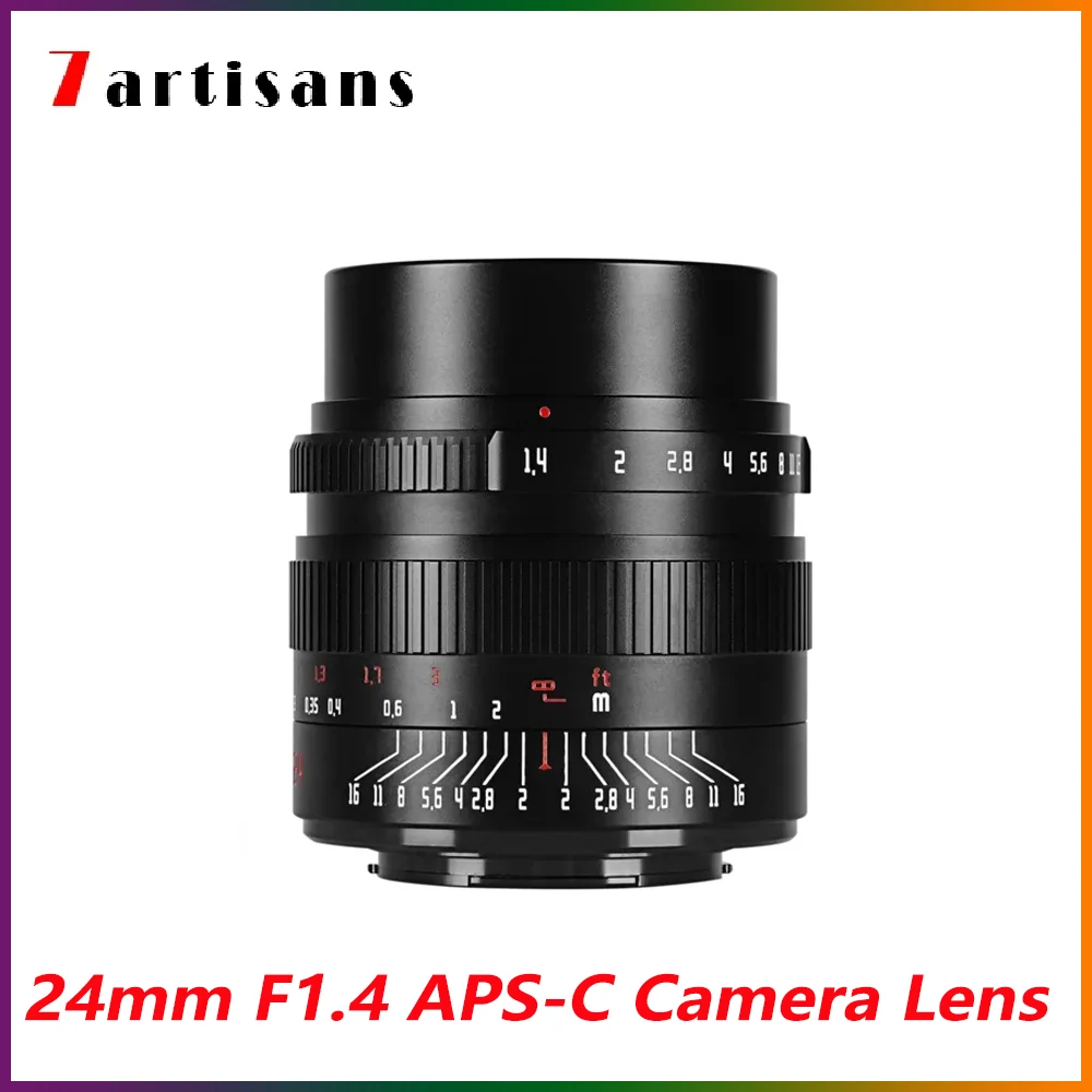 7artisans 24mm F1.4 APS-C Camera Lens Manual Focus Prime Lens For Sony E Fuji XF Nikon Z Canon RF/EOS-M M43 Mount Camera