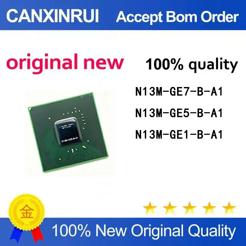 (5pcs）Chip Upgrade N13M-GE7-B-A1 N13M-GE5-B-A1 N13M-GE1-B-A1 Brand New Original