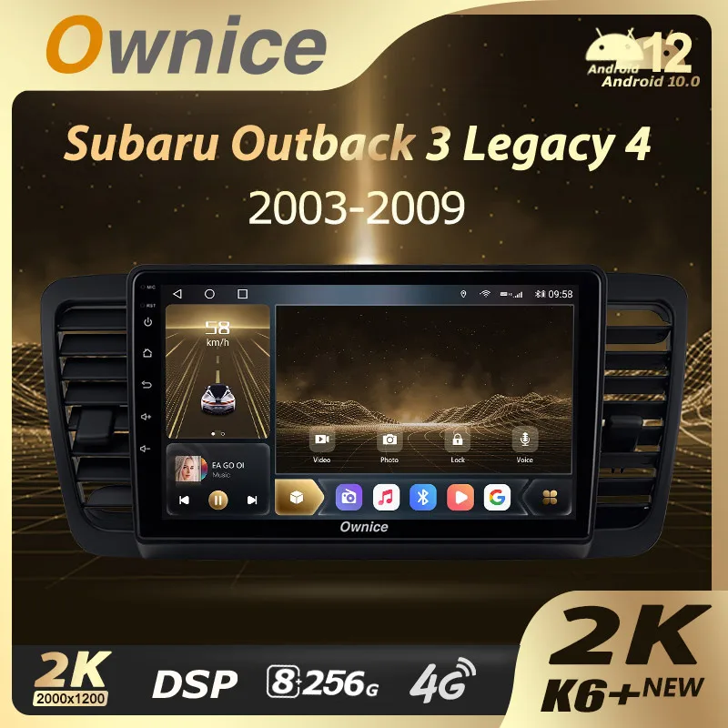 Ownice K6+ 2K for Subaru Outback 3 Legacy 4 2003 - 2009 Car Radio Multimedia Navigation Stereo GPS Android 14 No 2din 2 Din DVD