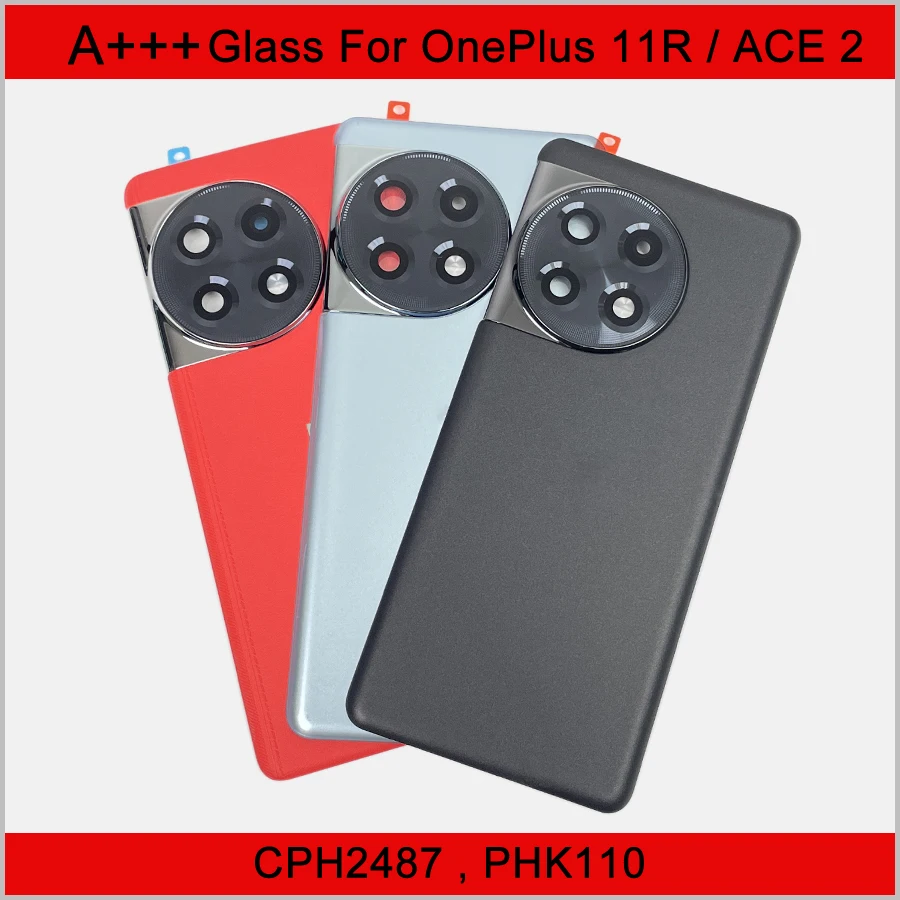 A+++ Glass For OnePlus 11R Glass Battery Cover Solid Back Door ACE 2 Lid Rear Housing Panel Case With Camera Lens Adhesive