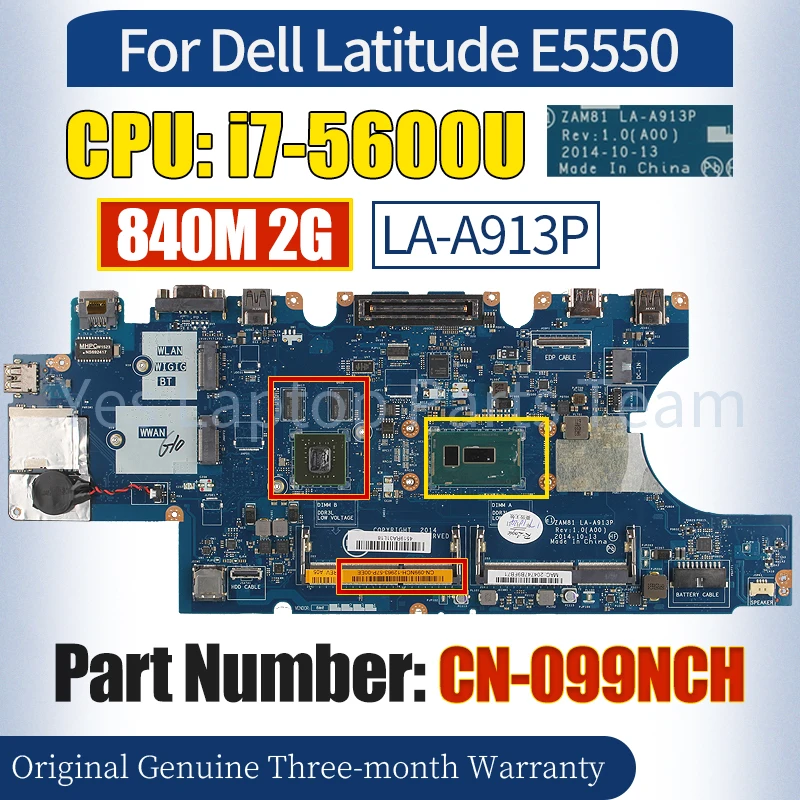 ZAM81 LA-A913P For Dell Latitude E5550 Laptop Mainboard CN-099NCH SR23V i7-5600U 840M 2G Notebook Motherboard 100％ Tested