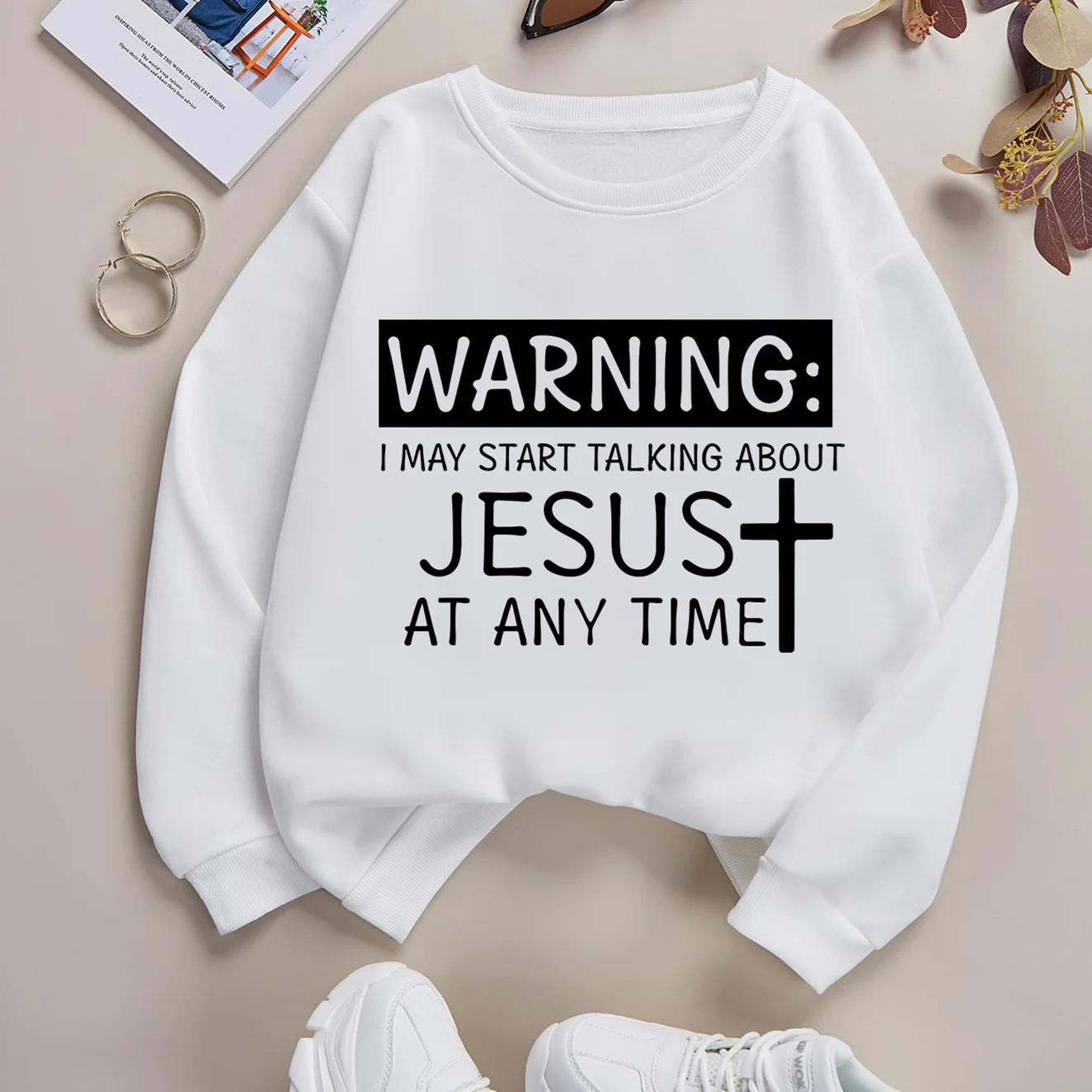 Warning I May Start Talking About Jesus At Any Time Printing Round Neck Sweatshirt Women's Loose-Fit Stylish