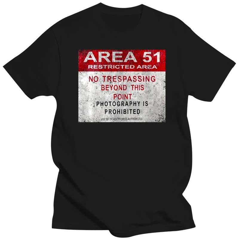 Men t shirt AREA 51 VINTAGE LOGO SIGN Fashion - Warning UFO TR3B Adamski Secret Alien Base t-shirt tshirt women