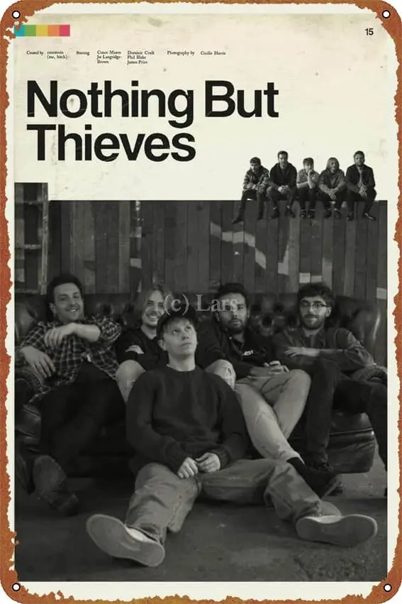 Nothing But Thieves Poster Club Bedroom Office Coffee Bar Wall Art Retro Poster Tin Signs 12X8 Inch