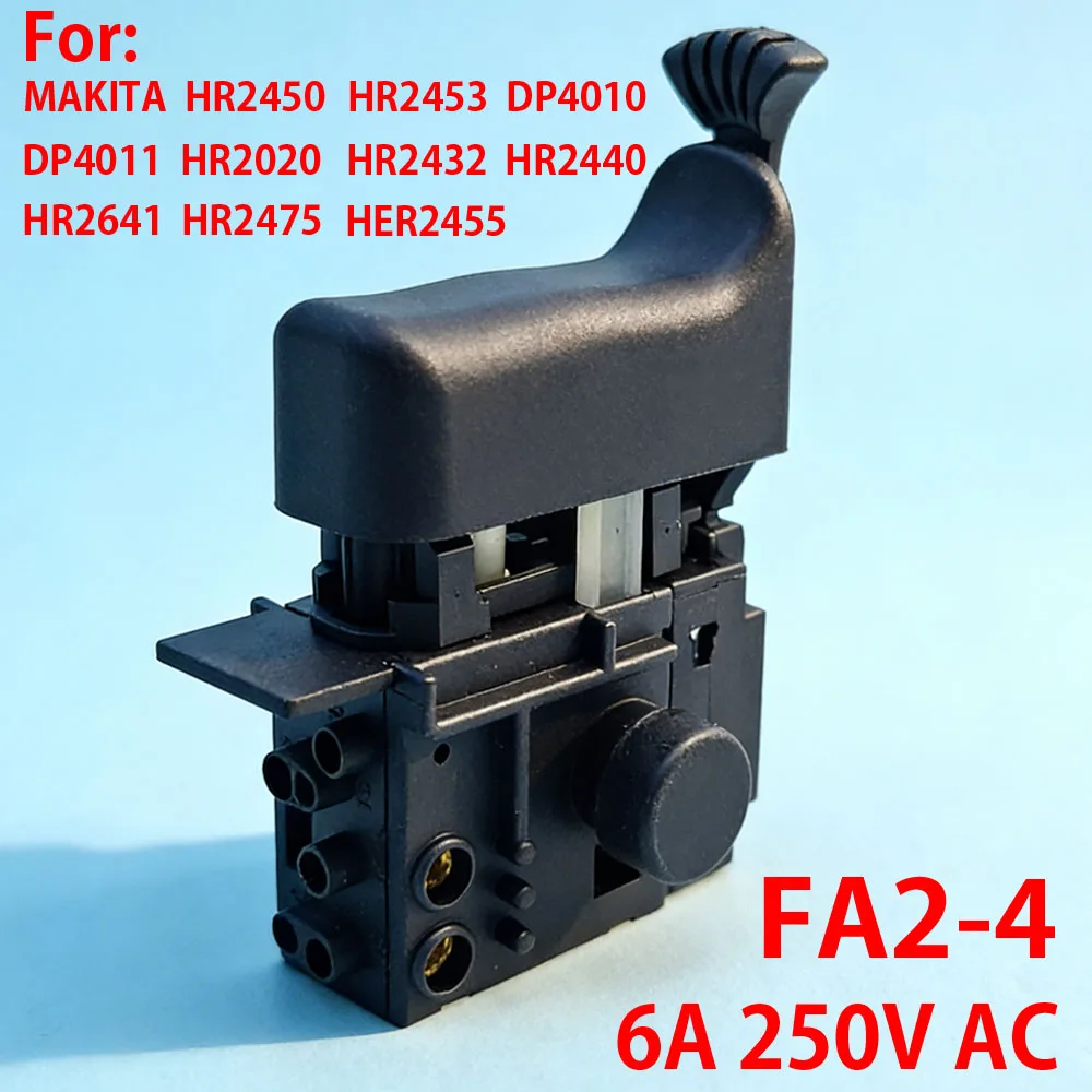 

Switch replace for MAKITA HR2450 HR2020 HR2432 HR2440 HR2450T HR2450A HR2432 HR2641 HR2475 HR2455 HR2450F HR2450FT HR2440F tool